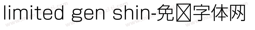 limited gen shin字体转换